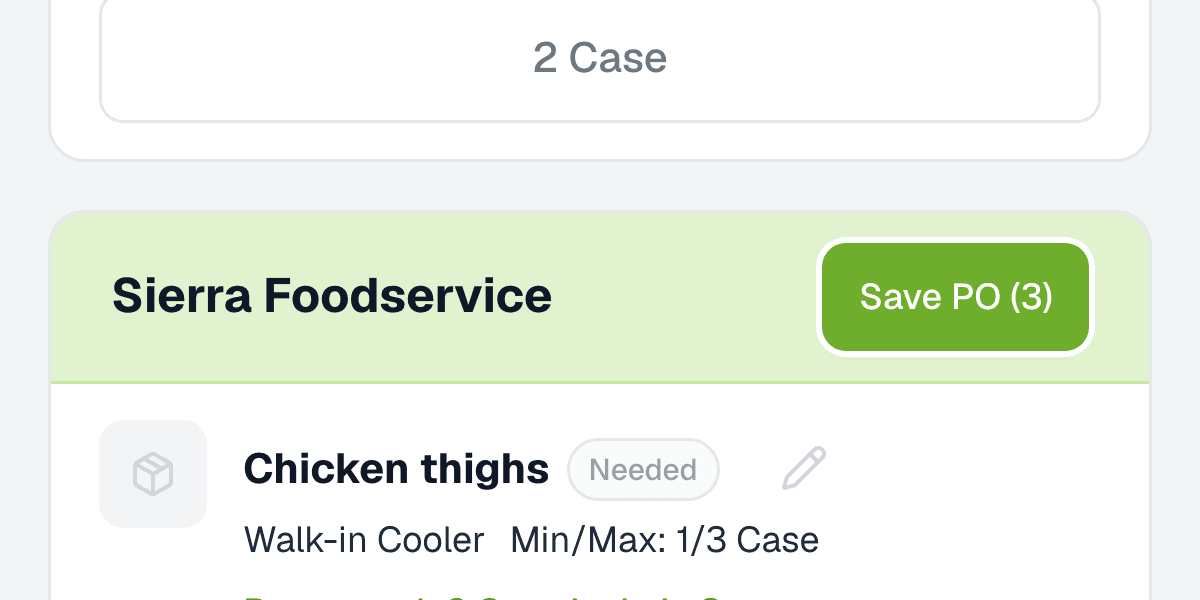 Ready to Order in Kitchen on Hand: one vendor’s list with a Save PO button, and an item on it showing its Min and Max.